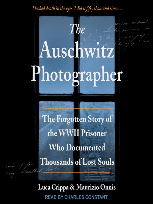 Title details for The Auschwitz Photographer by Luca Crippa - Available